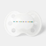 accept that you can be psychotic  Pacifiers
