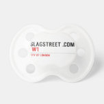 SLAGSTREET .com   Pacifiers