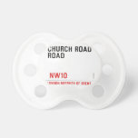 CHURCH ROAD ROAD      Pacifiers
