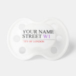 Your Name Street  Pacifiers