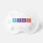Nikki  Pacifiers