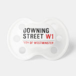 downing street  Pacifiers