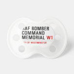 raf bomber command memorial  Pacifiers