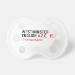 Westminster English  Pacifiers
