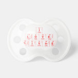 I
 LOVE 
 DIVINE  Pacifiers