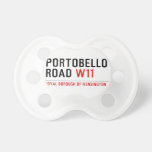 Portobello road  Pacifiers
