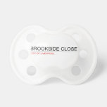 brookside close  Pacifiers
