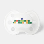 be
 excellent
 to each other  Pacifiers