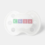 mason  Pacifiers