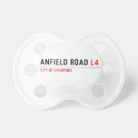 Anfield road  Pacifiers