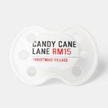 Candy Cane Lane  Pacifiers