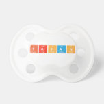 Farhan  Pacifiers