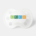 Leah  Pacifiers