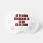 SOLID
 LQUID
 GAS
 PLASMA  Pacifiers