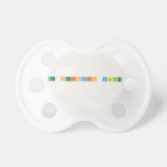 the periodic table  Pacifiers