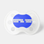 Budding Genius
 Genie en Herbe  Pacifiers