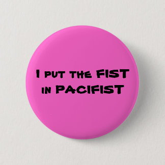 PaciFIST 2 Pinback Button