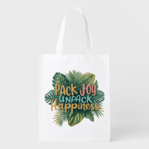 Pack Joy, Unpack Happiness – Reusable Grocery Bag