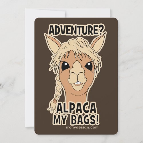 Pack My Bags Funny Alpaca Llama