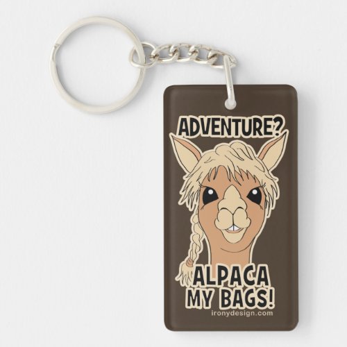Pack My Bags Funny Alpaca Llama Keychain