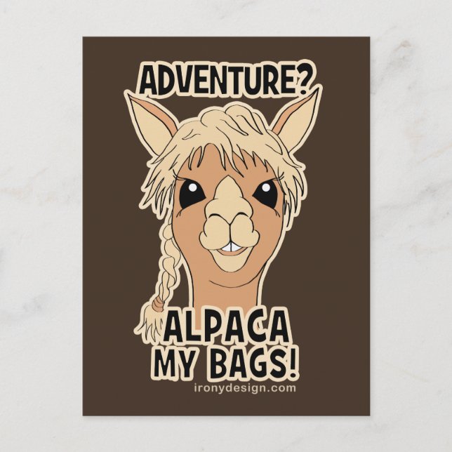 Pack My Bags Funny Alpaca Llama Postcard (Front)