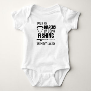 Pack my diapers, i´m going fishing with daddy baby bodysuit