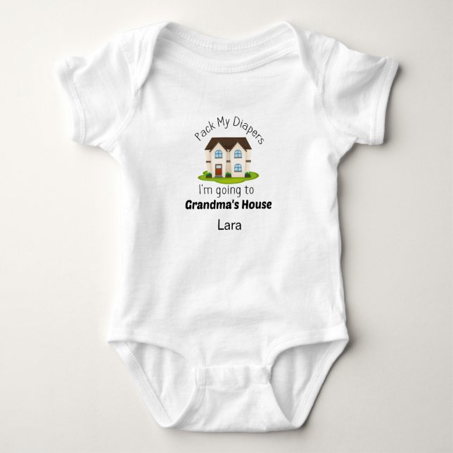 Pack My Diapers I'm Going To Grandma's House  Baby Bodysuit (Front)