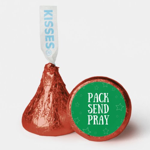 Pack Send Pray Green Label Hersheys Kisses