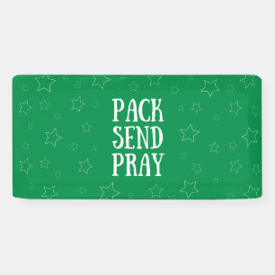 Pack Send Pray Vinyl Banner
