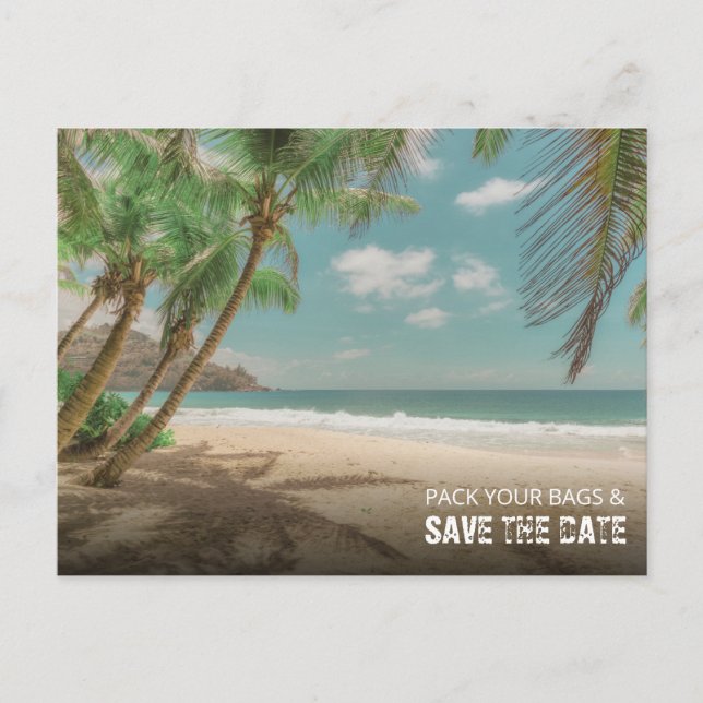 Pack Your Bags and Save the Date Beach Wedding Announcement Postcard (Front)