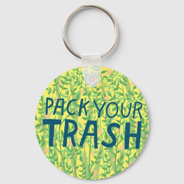 PACK YOUR TRASH No Littering Circle Art Keychain (Front)
