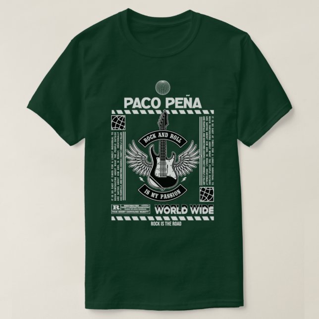 Paco Pena Rock And Roll is my passion  T-Shirt (Design Front)