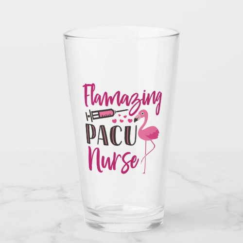 PACU Nurse Flamingo Nurses Week Appreciation Gift Glass