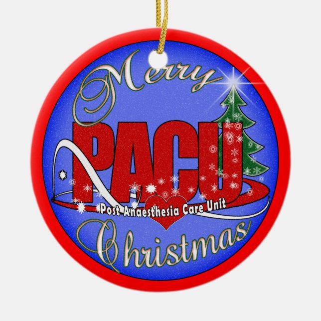 PACU Post-Anesthesia Care Unit CHRISTMAS ORNAMENT (Front)