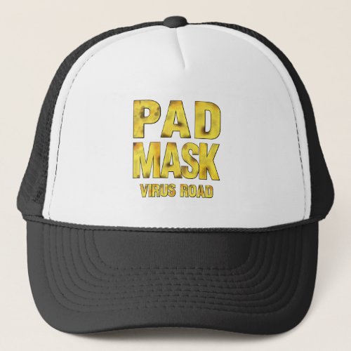 PAD MASK _ VIRUS ROAD TRUCKER HAT