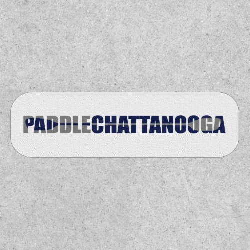 Paddle Chattanooga Tennessee Kayaking Patch