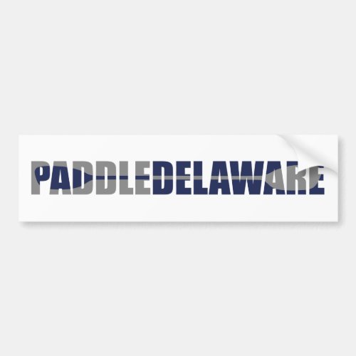 Paddle Delaware Kayaking Bumper Sticker