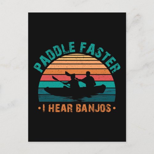 Paddle Faster I Hear Banjos Postcard