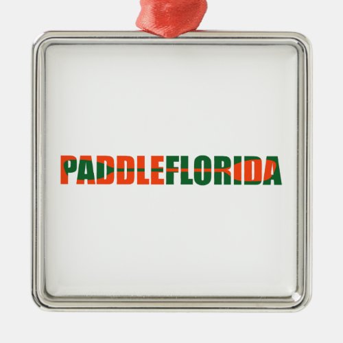 Paddle Florida Kayaking Metal Ornament