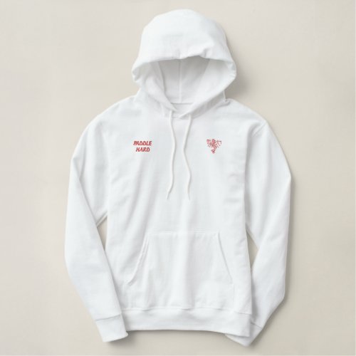 Paddle hard embroidered hoodie