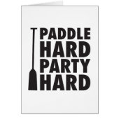 Paddle Hard, Party Hard (Front)