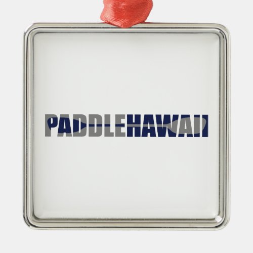 Paddle Hawaii Kayaking Metal Ornament