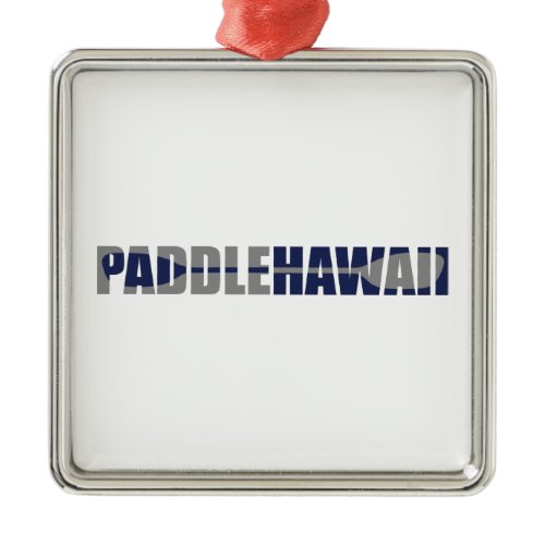 Paddle Hawaii Kayaking Metal Ornament