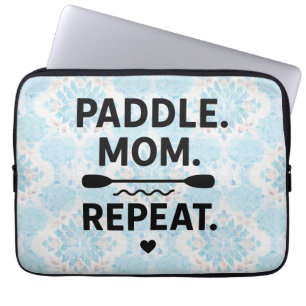 Paddle Mom Repeat Funny Kayaking Outdoor Adventure Laptop Sleeve