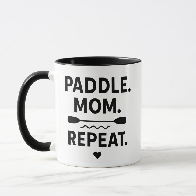 Paddle Mom Repeat Funny Kayaking Outdoor Adventure Mug (Left)
