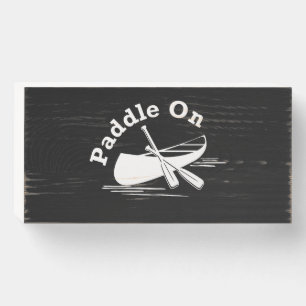Paddle On Design - Wood Box Sign