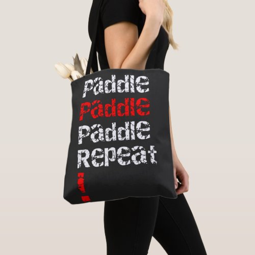 Paddle Repeat _ Stand up paddle board design  Tote Bag