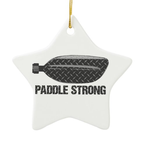 Paddle Strong Ceramic Ornament