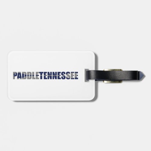 Paddle Tennessee Kayaking Luggage Tag