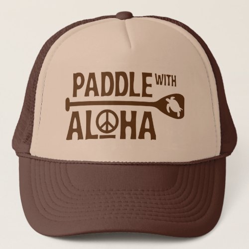 Paddle with Aloha Brown Trucker Hat